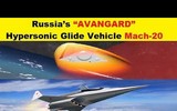 [ẢNH] Số lượng vũ khí siêu âm Avangard của Nga bị sụt giảm nghiêm trọng vì thiếu nguyên liệu?